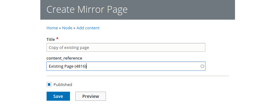 Example of creating a referenced mirror page in Drupal 8