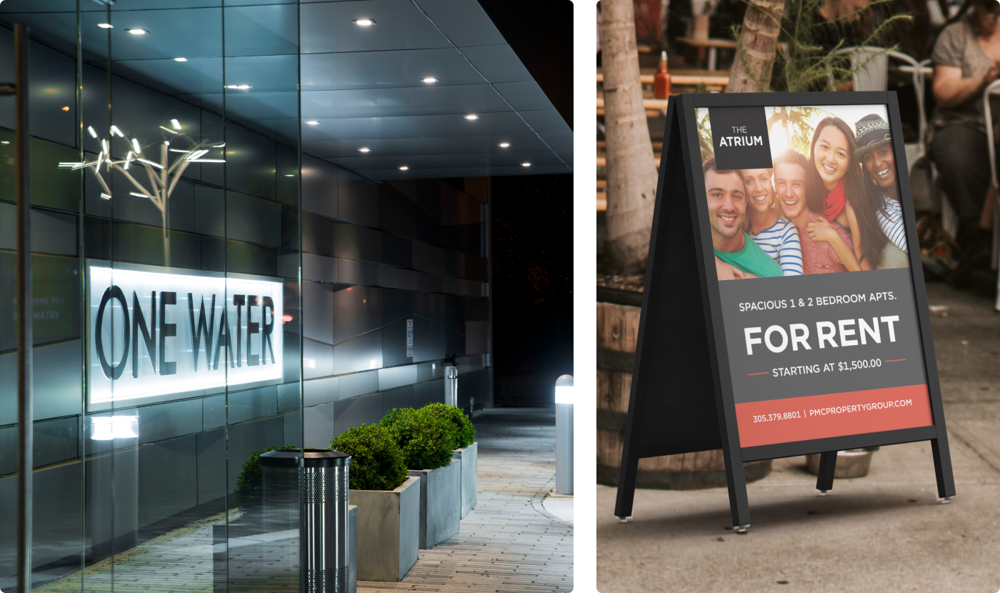 Signage at One Water Street property in the lobby and a sandwich board-style sign for The Atrium property.