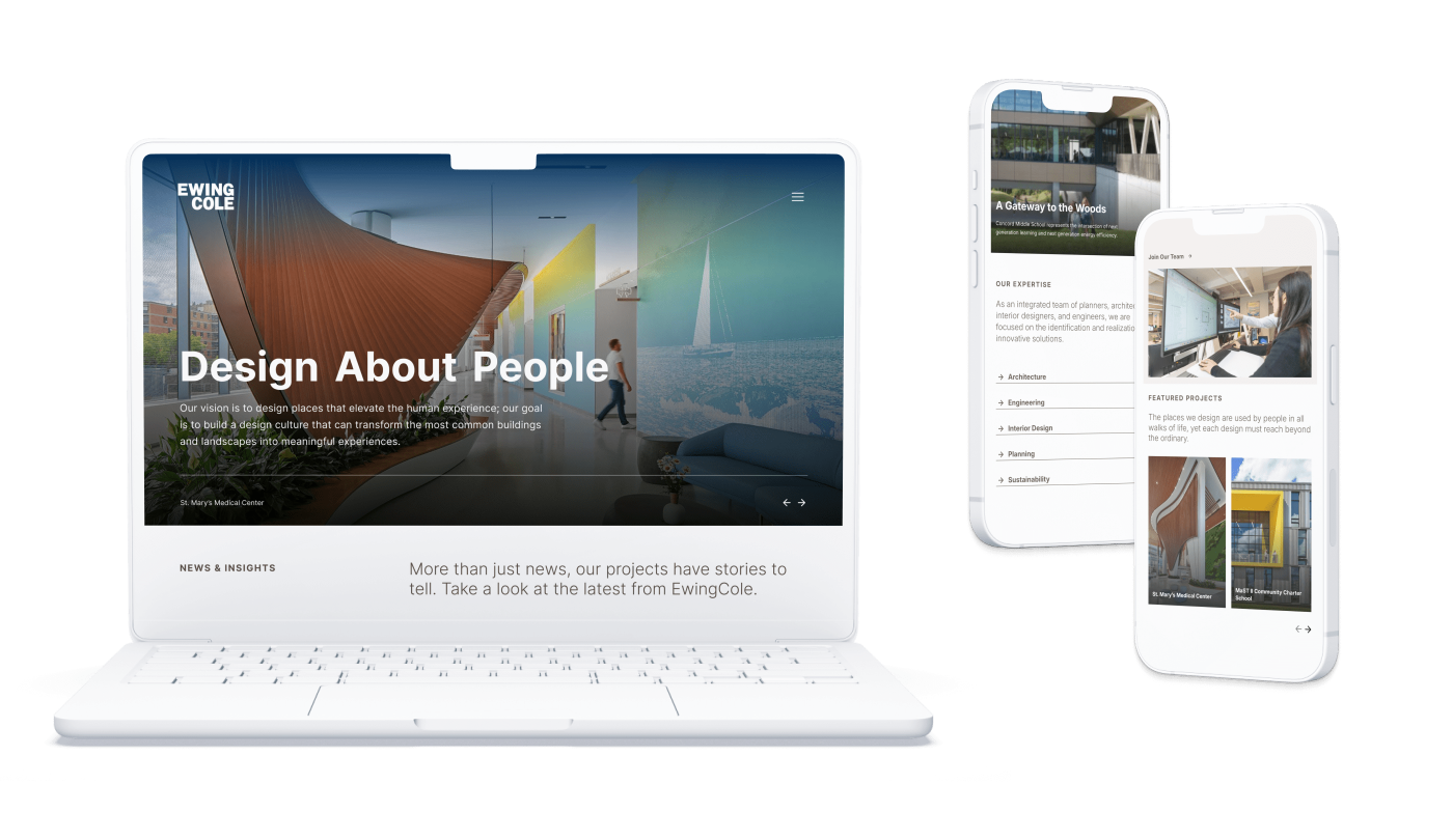 Laptop and mobile mockups showcasing the new EwingCole website homepage and project detail pages, illustrating the clean design system, strong visuals, and improved UX across devices.