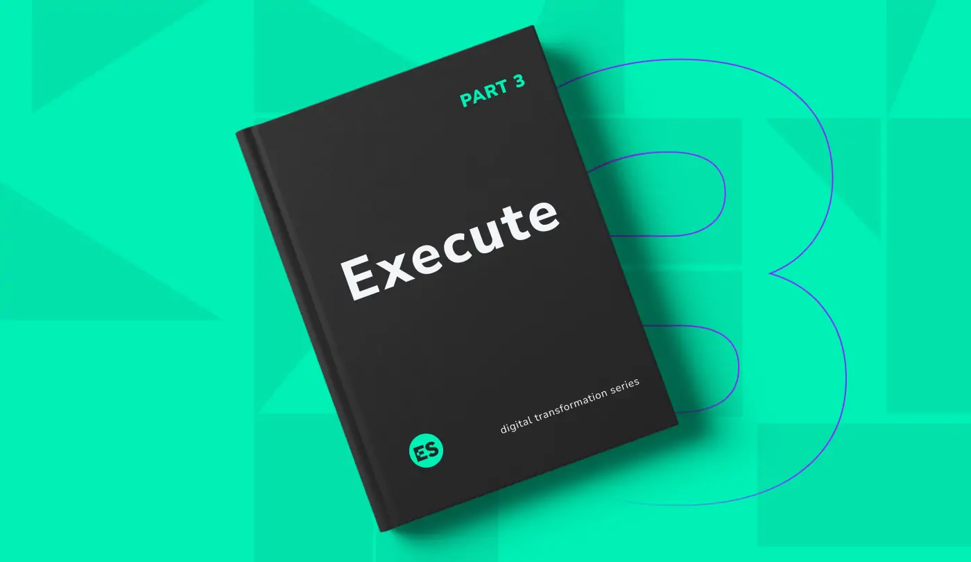Black book cover featuring the title 'Execute' in the center. The bottom left corner displays the ES monogram. At the top right corner, 'Part 3' is prominently shown. In the background a captivating graphic of an outlined number '3' in purple to green gradient.