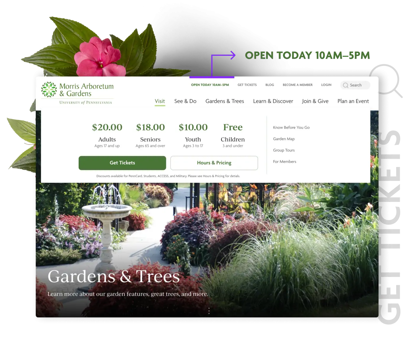 the Morris Arboretum & Gardens website's expanded mega-menu navigation calling out the open hours and get tickets and surrounded by flowers