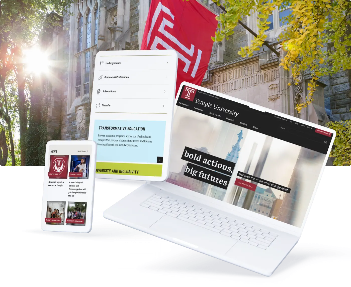 Temple University's redesigned website as seen on laptop, tablet, and mobile in front of the Temple University flag on campus