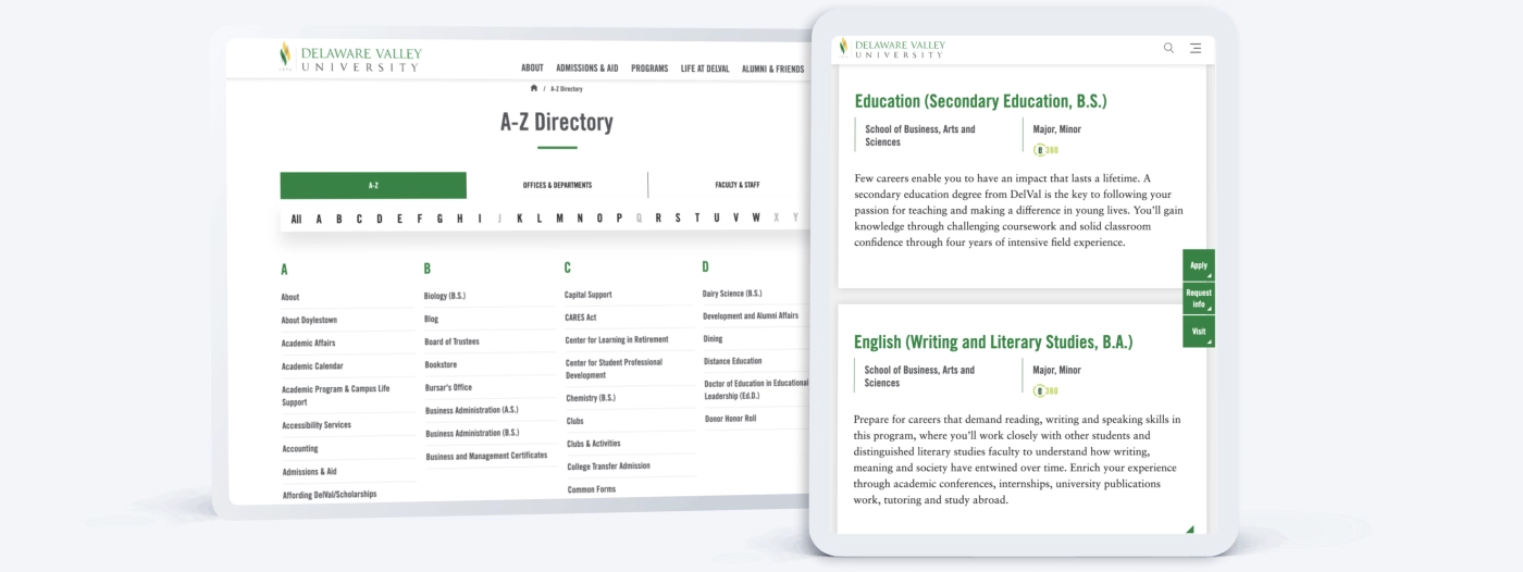 2 tablets, the first one with Delaware Valley A-Z Directory, the second showing Delaware University Majors descriptions: Education (Secondary Education, B.S.) and English (Writing and Literary Studies, B.A.) and 3 buttons: Apply, Request Info, and Visit.